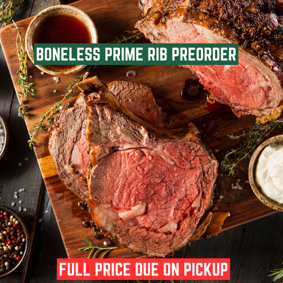 Prime Rib - Boneless ($50 Deposit)